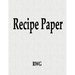 Recipe Paper: 50 Pages 8.5" X 11"