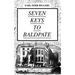 SEVEN KEYS TO BALDPATE (Mystery Classic): Mysterious Thriller in a Closed Mountain Hotel