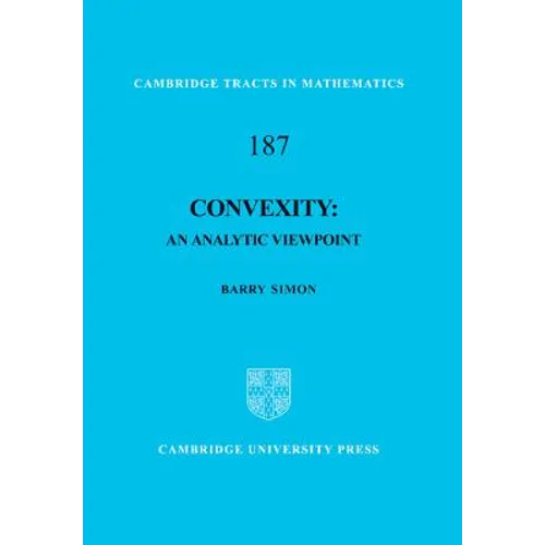 Convexity: An Analytic Viewpoint - Hardcover