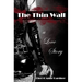 The Thin Wall