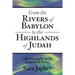 From the Rivers of Babylon to the Highlands of Judah: Collected Studies on the Restoration Period