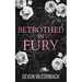 Betrothed in Fury: A Dark MM Mafia Romance