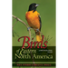 Birds of Eastern North America: A Photographic Guide a Photographic Guide