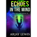 Echoes In The Mind: Doctor Wise Book 9