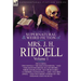 The Collected Supernatural and Weird Fiction of Mrs. J. H. Riddell: Volume 1-Including Two Novels "The Haunted River, " and "The Haunted House at Latc