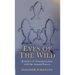 Eyes of the Wild