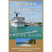 Western Caribbean Cruise Guide: Expert tips on ports of call, best excursions, when to go and more