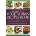 My Favorite Vegetarian Recipes Book: A Collection Of The Most Delicious Vegetarian Recipes That I Have Found Or Created So Far