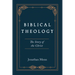 Biblical Theology: The Story of the Christ