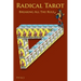 Radical Tarot: Breaking All the Rules