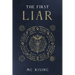The First Liar