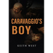 Caravaggio's Boy