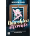 Una Chica Diferente: Una Amistad Rota, Un Secreto Peligroso, Una Verdad Que Nadie Quiere Enfretar (Thriller) / Not Like Other Girls (a Thriller)