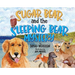 Sugar Bear and the Sleeping Bear Mystery