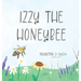 Izzy the Honeybee