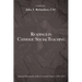 Readings in Catholic Social Teaching: Selected Documents of the Universal Church, 1891-2011