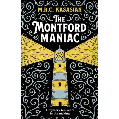 The Montford Maniac