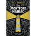 The Montford Maniac