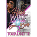 Hood Wife Of A Down South Boss 2: An Urban Romance