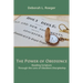 The Power of Obedience: Reading Scripture Through the Lens of Obedient Discipleship