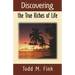 Discovering the True Riches of Life