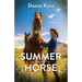 Summer of the Horse