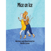 Mice on Ice