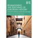 Re-imagining the Teaching of European History: Promoting Civic Education and Historical Consciousness