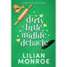 Dirty Little Midlife Debacle: A later-in-life romance