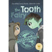Behind the Curtain: The Tooth Fairy