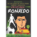 Cristiano Ronaldo: Biografía de un caso de éxito para niños y adultos
