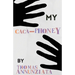 My Cacaphoney