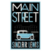 Main Street: Fully Annotated Edition with Over 400 Notes