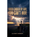 When chosen by God, you can't hide., When Grace Steps In, Death Has To Step Back.
