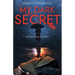 My Dark Secret