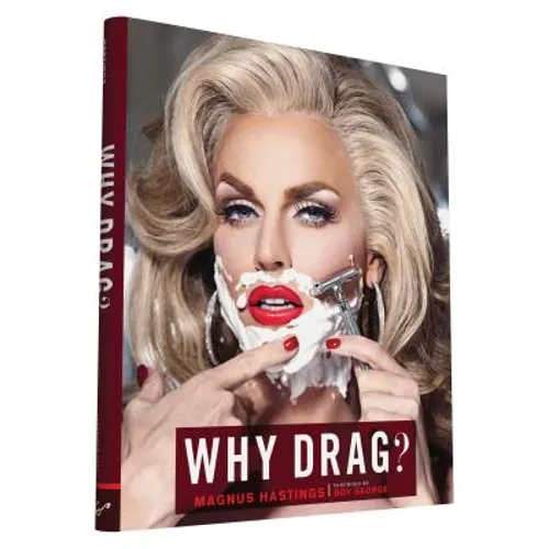 Why Drag?