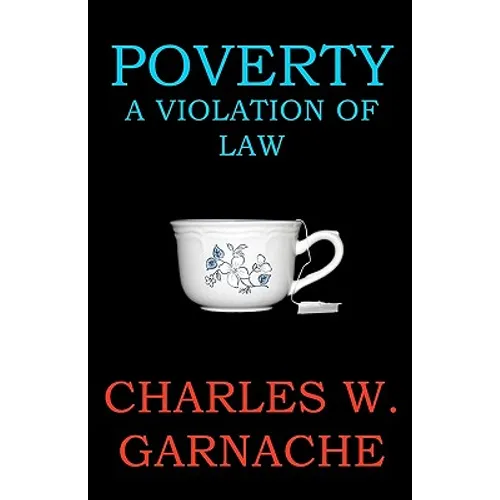 Poverty: A Violation of Law
