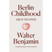 Berlin Childhood Around 1900