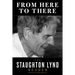 From Here to There: The Staughton Lynd Reader