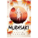 Murasaki: A Kunoichi Tale
