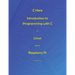 C Here - Programming In C in Linux and Raspberry Pi