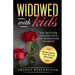 Widowed With Kids: You do it for the kids until you rediscover yourself