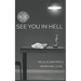 See You In Hell