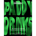 Paddy Drinks: The World of Modern Irish Whiskey Cocktails
