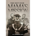This Isn't Your Mama's Mission