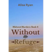 Without Refuge: Midwest Murders: Book 4