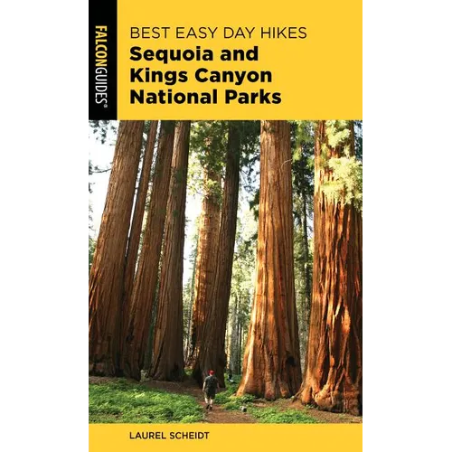 Best Easy Day Hikes Sequoia and Kings Canyon National Parks