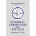 Sangreal Ceremonies and Ritual