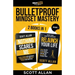 Bulletproof Mindset Mastery: Volume 1: 2 Books in 1: Break Your Limitations, Conquer Resistance and Crush Negative Behavior