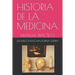 Historia de la Medicina: Manual Práctico